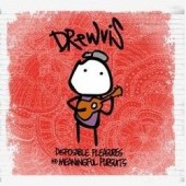 Drewvis 'Disposable Pleasures & Meaningful Pursuits'  CD